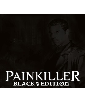 Painkiller: Black Edition Steam Key 
